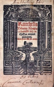 Katechesis Urbána Rhegía z latinské řeči w Cžeskau wnowě přeložená. Léta Páně M. D. xlvii. - Jiří Melantrich z Aventina